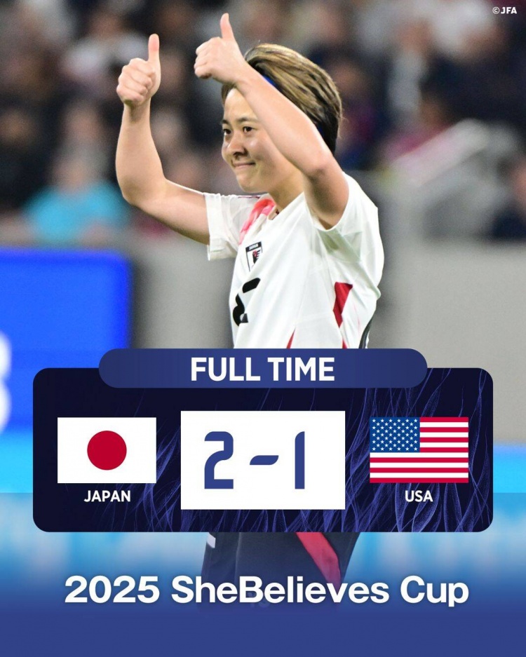  日本女足2-1擊敗FIFA第一美國女足奪冠，近13年首勝對手